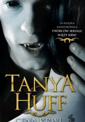 Okładka książki Cena Krwi Tanya Huff