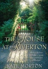 Okładka książki The House at Riverton Kate Morton