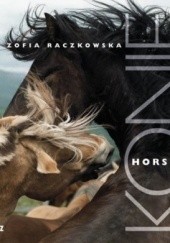 Okładka książki Konie.Horses Zofia Raczkowska