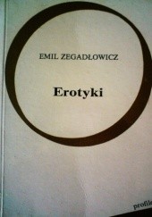 Okładka książki Erotyki Emil Zegadłowicz