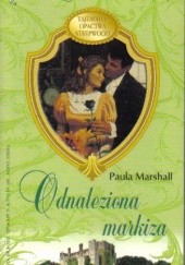 Okładka książki Odnaleziona markiza Paula Marshall