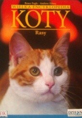 Okładka książki Wielka encyklopedia Koty - Rasy tom 12 Bruce Fogle