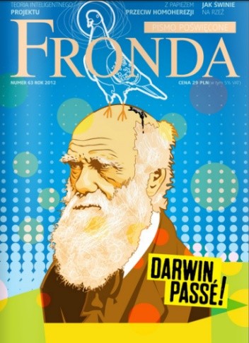 Fronda nr 63 rok 2012, Darwin, Passé!