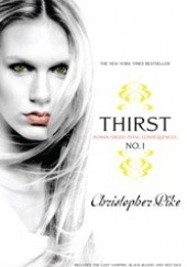 Okładka książki Thirst No. 1 Christopher Pike