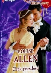 Okładka książki Cienie przeszłości Louise Allen