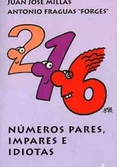 Okładka książki Números pares, impares e idiotas Juan José Millás
