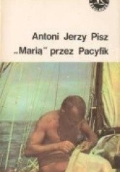 Okładka książki „Marią” przez Pacyfik Antoni Jerzy Pisz