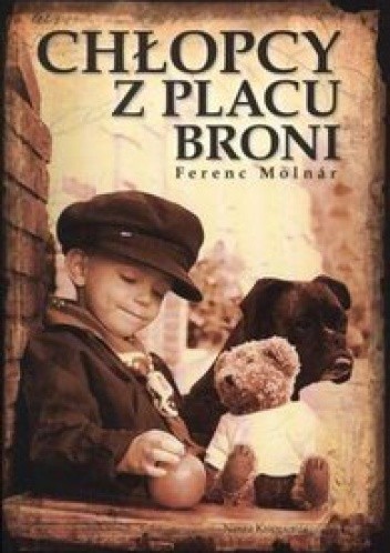 Okładka książki Chłopcy z Placu Broni Ferenc Molnár