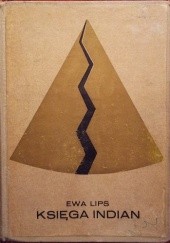 Okładka książki Księga Indian Ewa Lips