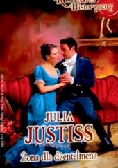 Okładka książki Żona dla dżentelmena Julia Justiss