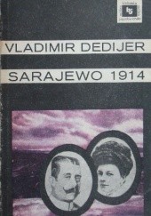 Okładka książki Sarajewo 1914 Vladimir Dedijer