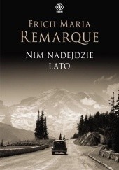 Okładka książki Nim nadejdzie lato Erich Maria Remarque