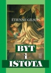 Okładka książki Byt i istota Etienne Gilson