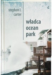 Okładka książki Władca Ocean Park Stephen L. Carter