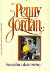 Okładka książki Szczęśliwe dziedzictwo Penny Jordan