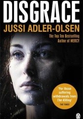 Okładka książki Disgrace Jussi Adler-Olsen