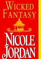 Okładka książki Wicked Fantasy Nicole Jordan
