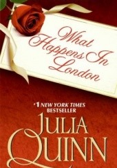 Okładka książki What Happens in London Julia Quinn