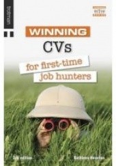 Okładka książki Winning CVs for first-time job hunters Kathleen Houston