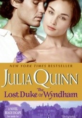 Okładka książki The Lost Duke of Wyndham Julia Quinn