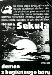 Okładka książki Demon z bagiennego boru Helena Sekuła