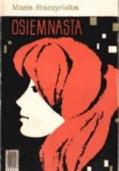 Okładka książki Osiemnasta Maria Starzyńska