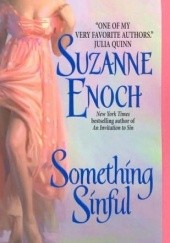 Okładka książki Something Sinful Suzanne Enoch