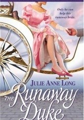Okładka książki The Runaway Duke Julie Anne Long