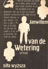 Okładka książki Siła wyższa Janwillem van de Wetering