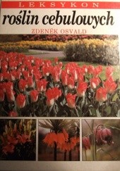 Okładka książki Leksykon roślin cebulowych Zdenek Osvald