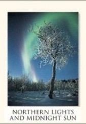 Okładka książki Northern Lights and Midnight Sun Snorre Aske, Jens-Uwe Kumpch