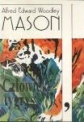 Okładka książki Człowiek-tygrys A. E. W. Mason