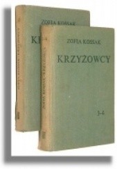 Okładka książki Krzyżowcy  4 tomy Zofia Kossak