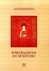 Okładka książki Wprowadzenie do buddyzmu Sangharakszita