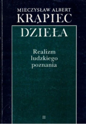 Okładka książki Realizm ludzkiego poznania Mieczysław Albert Krąpiec OP