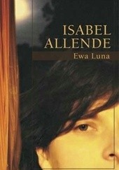 Okładka książki Ewa Luna Isabel Allende