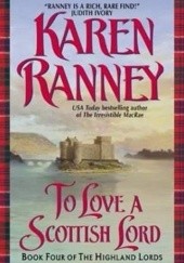 Okładka książki To Love a Scottish Lord Karen Ranney