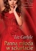 Okładka książki Panna młoda w szkarłacie Liz Carlyle