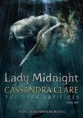 Okładka książki Lady Midnight Cassandra Clare