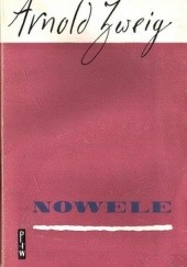 Okładka książki Nowele Arnold Zweig