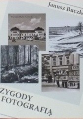 Okładka książki Przygody z fotografią Janusz Buczkowski