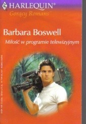 Okładka książki Miłość w programie telewizyjnym Barbara Boswell