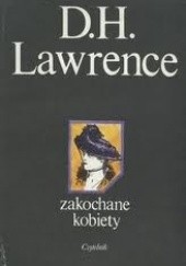Okładka książki Zakochane kobiety David Herbert Lawrence