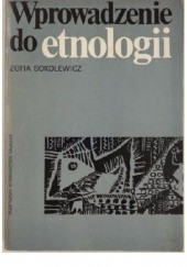 Okładka książki Wprowadzenie do etnologii Zofia Sokolewicz