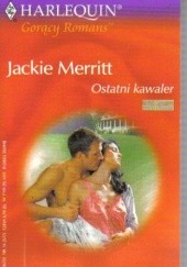Okładka książki Ostatni kawaler Jackie Merritt