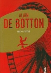 Okładka książki Lęk o status Alain de Botton