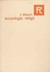 Okładka książki Socjologia religii Joachim Wach