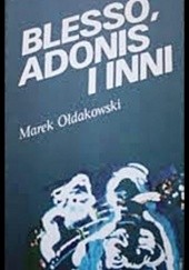 Okładka książki Blesso, Adonis i inni Marek Ołdakowski