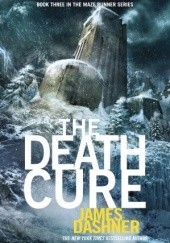 Okładka książki The Death Cure James Dashner
