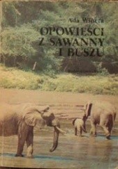 Okładka książki Opowieści z sawanny i buszu Ada Wińcza